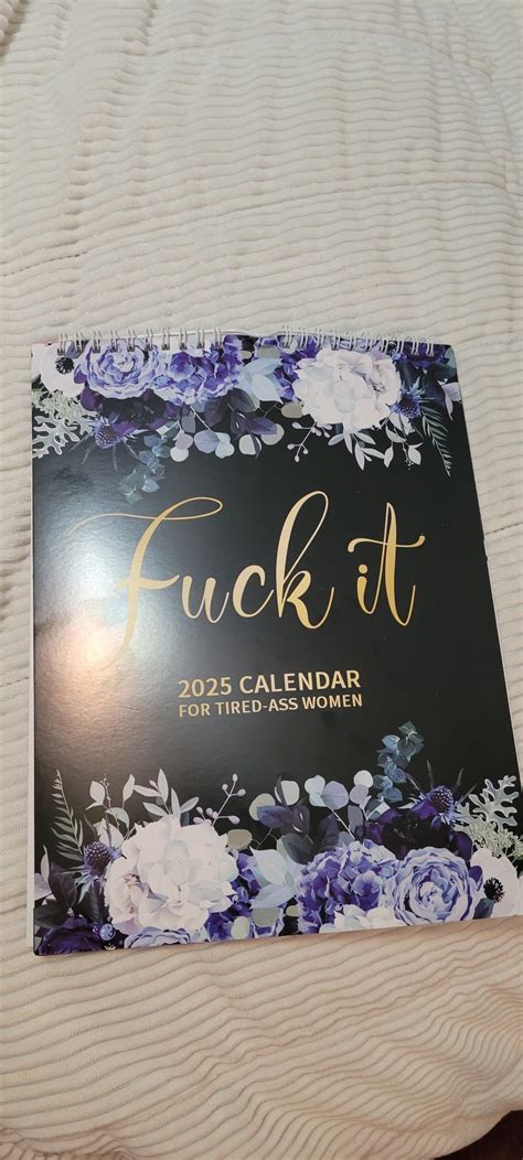 Amazon Fu Ck It Calendar For Tired Ass Women Fu Ck It Wall Calendar For Tired