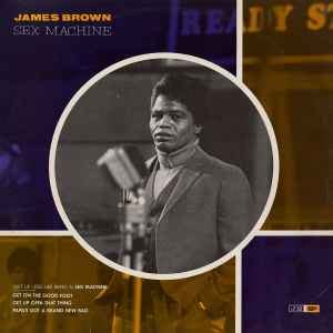 James Brown Sex Machine Vinyl Discogs
