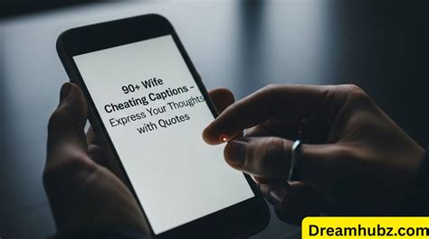 90+ Wife Cheating Captions – Express Your Thoughts with Quotes