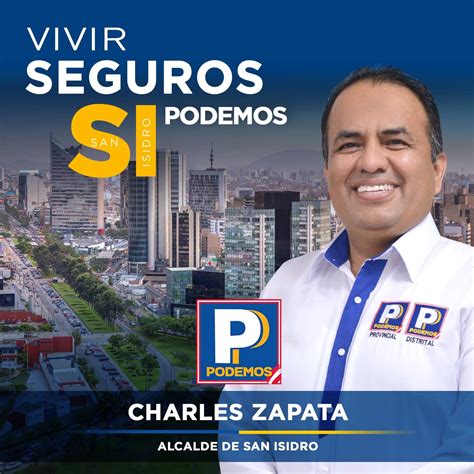 Charles Zapata - 🟡🇵 ¡En San Isidro SI PODEMOS vivir... | Facebook