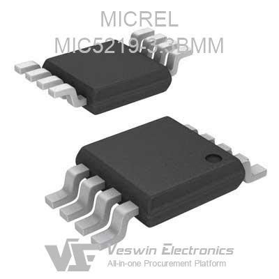 MIC5219 3 3BMM MICREL Linear Regulators Veswin Electronics