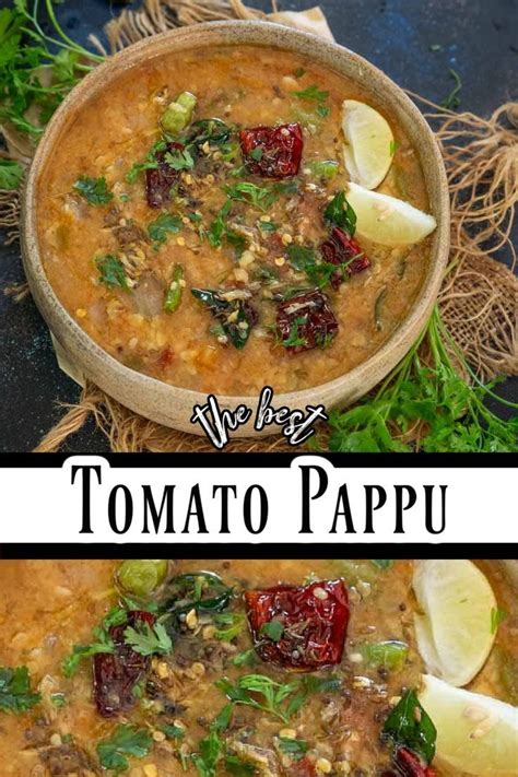 Tomato Pappu Andhra Style Tomato Dal Recipe In 2024 Indian Food