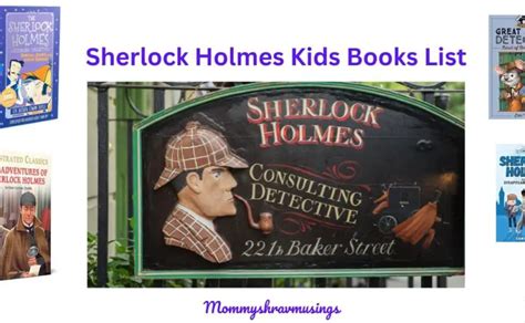 10 Amazing Sherlock Holmes Kids Books