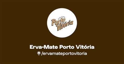 Erva Mate Porto Vitória Instagram Facebook TikTok Linktree