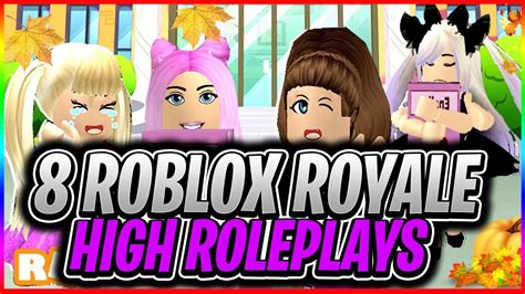 Roblox Roleplay The Top 8 Roblox Royale High Roleplays