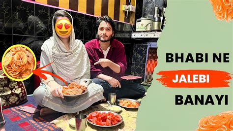 Bhabi Ne Special Jalebi Banayi Iftari Mai 😍 Day 15 🌙 Youtube