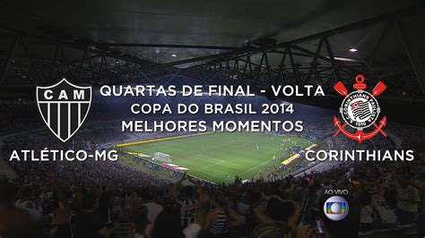 Melhores Momentos Atlético MG 4 x 1 Corinthians Copa do Brasil 15