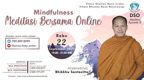 Meditasi Bersama Online Ep Bhikkhu Santacitto Youtube