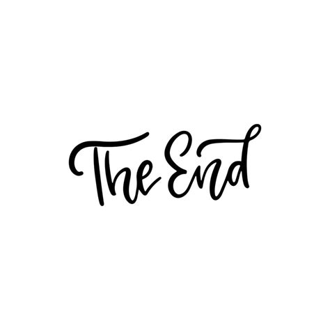 The End Black Lettering Text On White Background Handmade