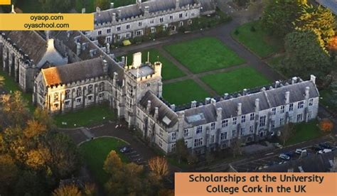 Scholarships at the University College Cork in the UK - OYA Opportunities | OYA Opportunities