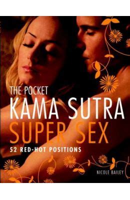 Buy The Pocket Kama Sutra Super Sex Red Hot Positions Book Nicole Bailey