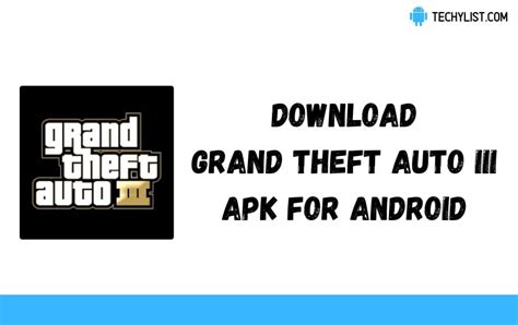 Apk Download Grand Theft Auto - Download Grand Theft Auto III Apk 1.90.48899882 (Latest)