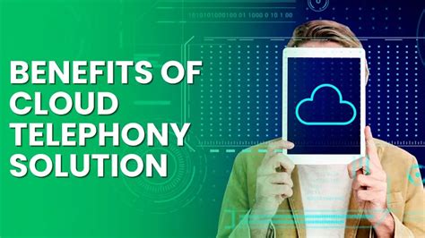 10 Benefits Of Cloud Telephony Solution In 2024