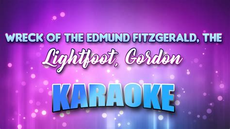 Lightfoot Gordon Wreck Of The Edmund Fitzgerald The Karaoke