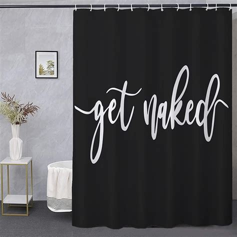 Black Shower Curtain Theme Decor Bathroom Curtain White Art Font Words Get Naked Beautiful And