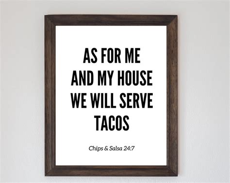 Printable Kitchen Wall Art, as for Me and My House We Will Serve Tacos ...