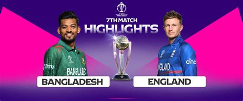 England vs Bangladesh || 7th Match