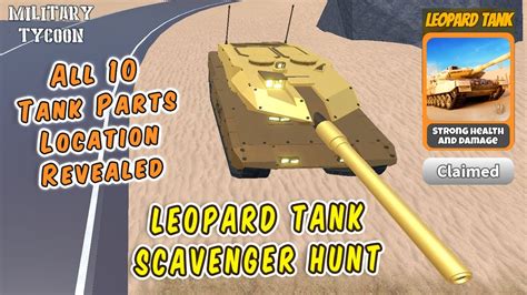 LEOPARD TANK SCAVENGER HUNT All Tank Parts Location Revealed