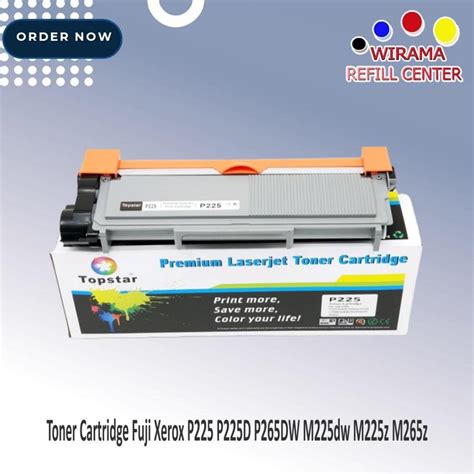 Jual Toner Cartridge Fuji Xerox P225 P225D P265DW M225dw M225z M265z