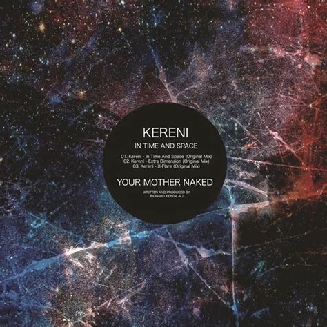 Stream YMN Kereni In Time And Space By YOUR MOTHER NAKED Listen