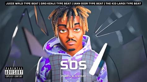 Free Juice Wrld Type Beat Sos Dro Kenji X The Kid Laroi X Iann