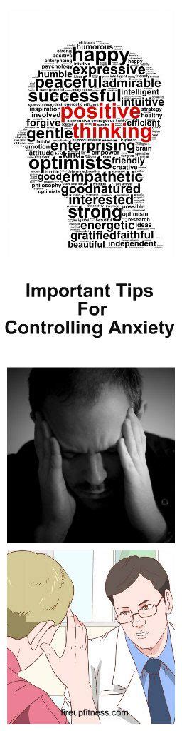 Important Tips For Controlling Anxiety