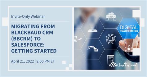Migrating From Blackbaud Crm Bbcrm To Salesforce Getting Started