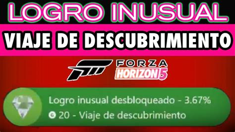 Como Hacer El Logro VIAJE DE DESCUBRIMIENTO En Forza Horizon 5 Conduce