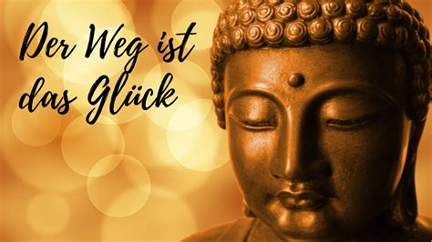 BUDDHAS Weisheit vom Glück YouTube