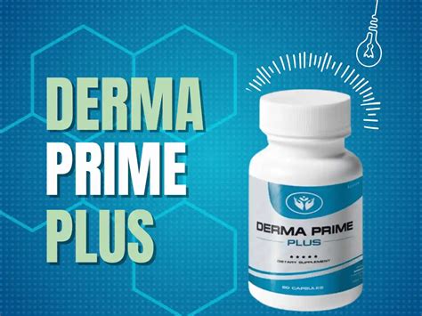 Derma Prime Plus Review 2023 Is It Worth Your Money