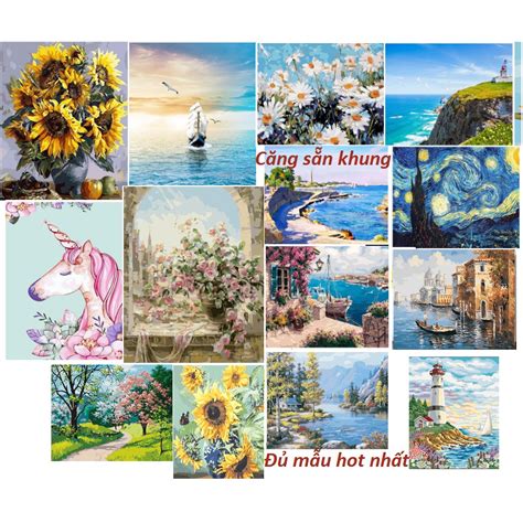 CĂNG SẴN KHUNG Tranh sơn dầu số hoá tự tô mẫu HOT nhất tranh tô màu