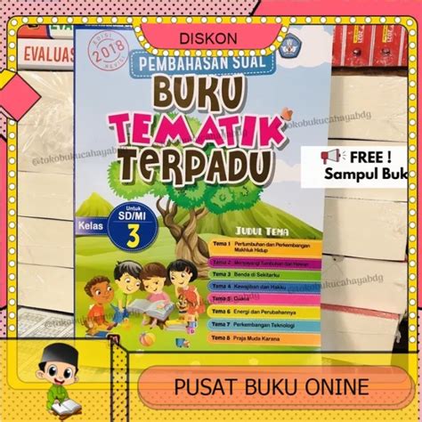 Pembahasan Soal Buku Tematik Terpadu Kelas 3 SD Tema 1 2 3 4 5 6 7 8