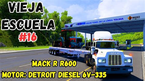 Mack R Con Toneladas Alto De La Lineavieja Escuela Colombia