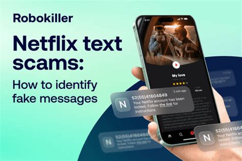 Netflix Text Scams How To Identify Fake Messages Robokiller Blog