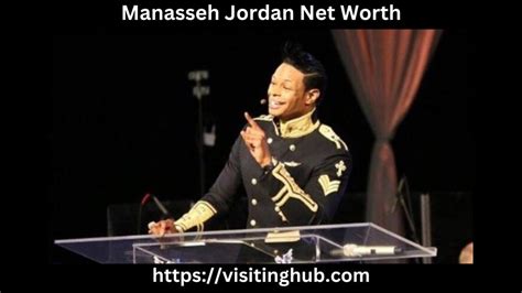 manasseh jordan net worth