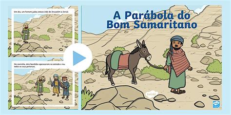 O Bom Samaritano Estudo - A Parábola do Bom Samaritano - PowerPoint | Twinkl - Twinkl