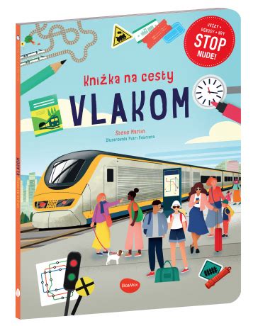 Kni Ka Na Cesty Vlakom Stop Nude Kv Zy R Busy Hry Magic Letters