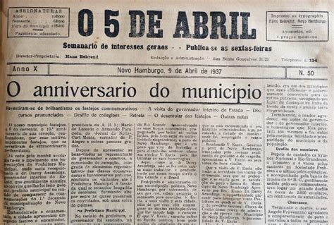 Em 1937 Novo Hamburgo Festejou Dez Anos De Emancipação Quando O 5 De