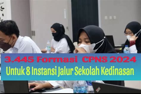 3 445 Formasi CPNS 2024 Jalur Sekolah Kedinasan Dibuka Inilah 8