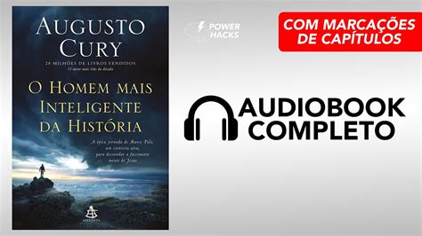 O Homem Mais Inteligente Da Hist Ria Augusto Cury Audiobook