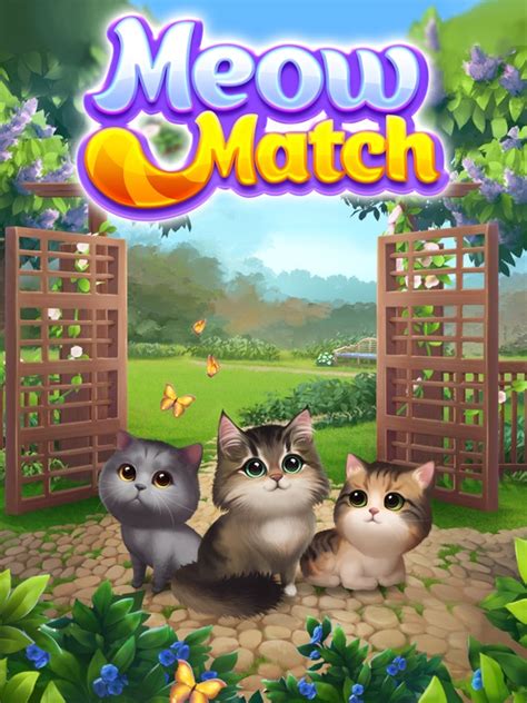 Meow Match™ Tips Cheats Vidoes And Strategies Gamers Unite Ios