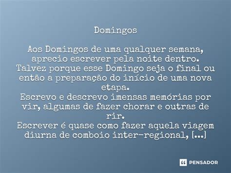 Aos Domingos Ou Nos Domingos - Domingos Aos Domingos de uma qualquer... Ricardo Dias dos Santos ...