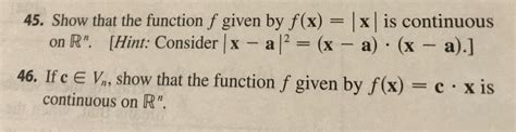 Solved Show That The Function F Given By F X X Is Chegg