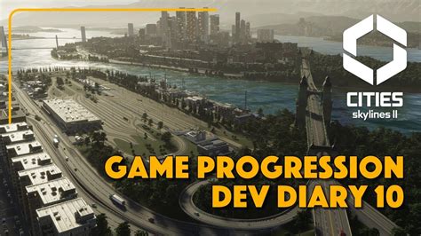 Cities Skylines 2 All About Game Progression Dev Diary 10 YouTube