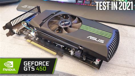 Geforce Gts 450 In 2021 Test In 10 Games Youtube