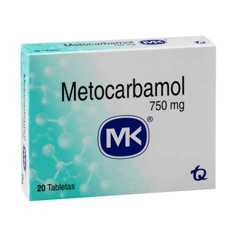 Metocarbamol MK 750 Mg Caja X 20 Tabletas