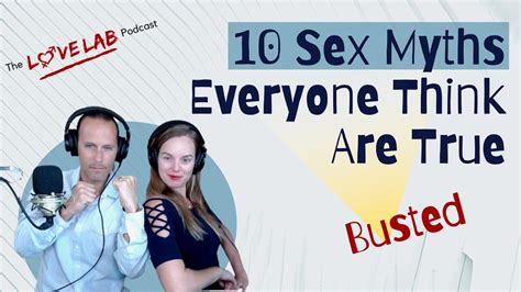10 Sex Myths Everyone Think Are True YouTube