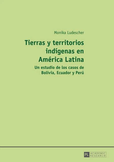 TIERRAS Y TERRITORIOS indígenas en América Latina Monika Ludescher Buch EUR PicClick DE