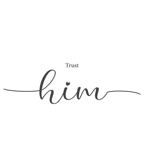 Premium Vector Trust Him Text Background Christian Quote Motivational