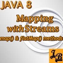 Java 8 Mapping With Streams Map And FlatMap Methods Tutorial With